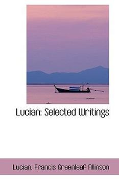 Lucian : Selected Writings