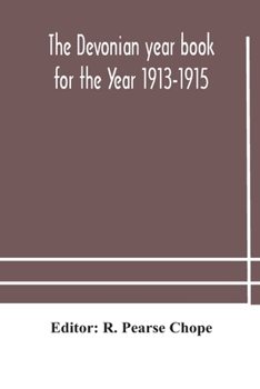 Paperback The Devonian Year Book For The Year 1913-1915 Book