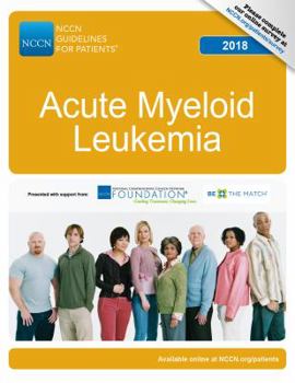 Paperback NCCN Guidelines for Patients®: Acute Myeloid Leukemia, 2018 Book