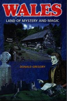 Paperback Wales: Land of Mystery and Magic Book