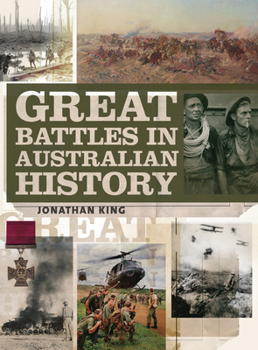 Paperback Great Battles in Australian History Book