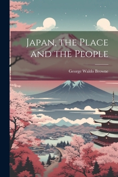 Paperback Japan, the Place and the People Book