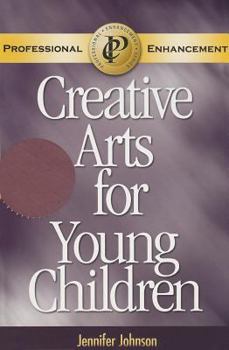 Paperback Creative Arts for Young Children Book