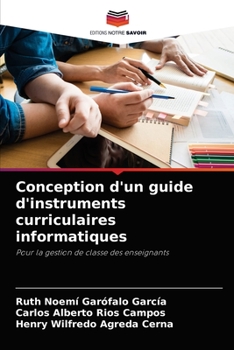 Paperback Conception d'un guide d'instruments curriculaires informatiques [French] Book