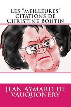 Paperback Les "meilleures" citations de Christine Boutin [French] Book