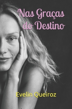 Paperback Nas Graças do Destino [Portuguese] Book