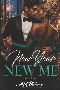 Paperback New Year New Me: AMBW Holiday Romance Workplace Second Chance Book