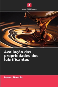 Paperback Avaliação das propriedades dos lubrificantes [Portuguese] Book