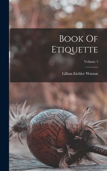 Hardcover Book Of Etiquette; Volume 1 Book