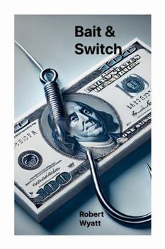Paperback Bait & Switch Book