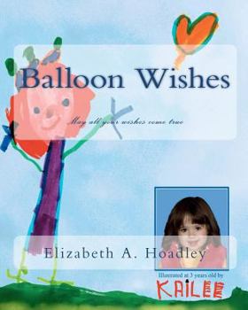 Paperback Balloon Wishes: Mini-Masters Dream Book Series Book