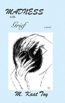 Paperback Madness with Grief Book