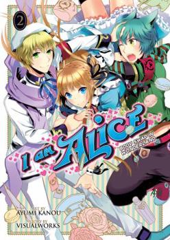 I Am Alice: Body Swap in Wonderland Vol. 2 - Book #2 of the I am Alice