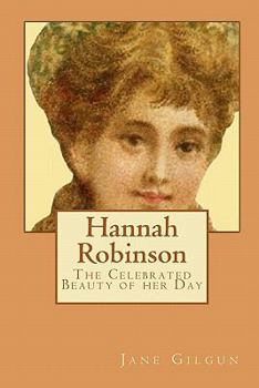 Paperback Hannah Robinson: The Celebrated Beauty of Her Day Book