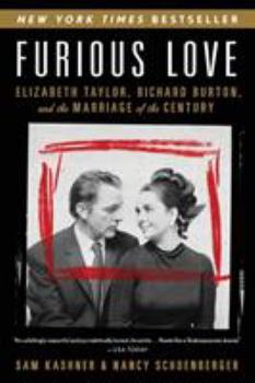 Paperback Furious Love: Elizabeth Taylor, Richard Burton, and the Marriage of the Century Book