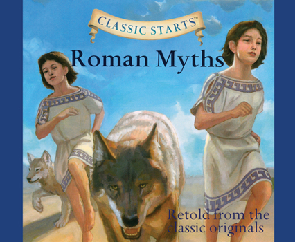 Audio CD Classic Starts(r): Roman Myths Volume 47 Book