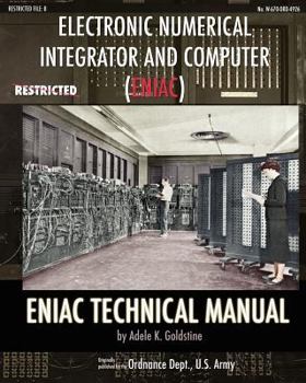 Paperback Electronic Numerical Integrator and Computer (ENIAC) ENIAC Technical Manual Book