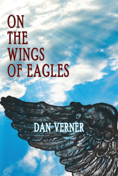 Paperback On the Wings of Eagles: (Beyond the Blue Horizon Book 2) Book