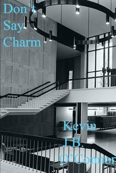 Paperback Don't Say Charm Book