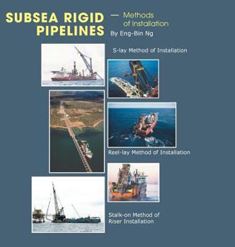 Hardcover Subsea Rigid Pipelines - Methods of Installation Book