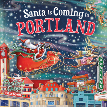 Hardcover Santa Is Coming to Portland Book