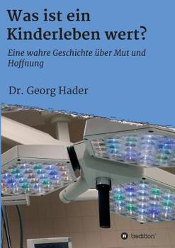 Paperback Was ist ein Kinderleben wert? [German] Book