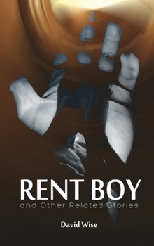 Hardcover RENT BOY and Other Related Stories Book