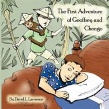 Paperback The First Adventure of Geoffrey and Chongo Book