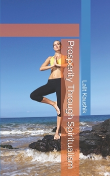 Paperback Prosperity Through Spiritualism Book