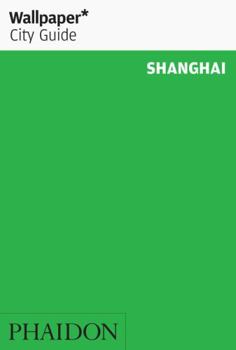 Paperback Wallpaper City Guide Shanghai Book