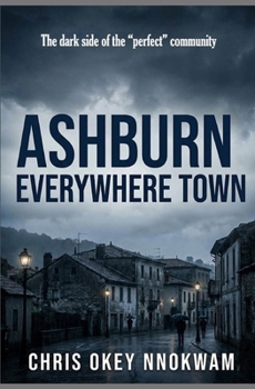 Paperback Ashburn: Everywhere Town Book