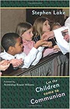 Paperback Let the Children Come to Communion Book