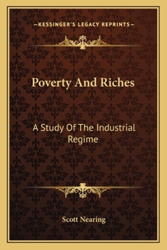 Paperback Poverty And Riches: A Study Of The Industrial Regime Book