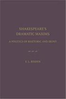 Hardcover Shakespear's Dramatic Maxims Book