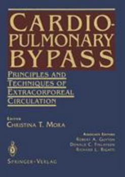 Paperback Cardiopulmonary Bypass: Principles and Techniques of Extracorporeal Circulation Book