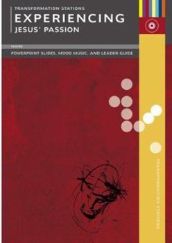 Audio CD Transformation Stations:: Experiencing Jesus' Passion with Book(s) [With Leader's Guide] Book