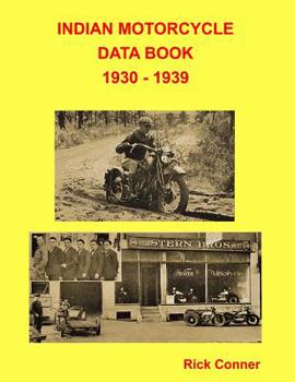 Paperback Indian Motorcycle Data Book 1930 - 1939 Book