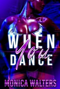 When You Dance - Book #8 of the Berotte Family