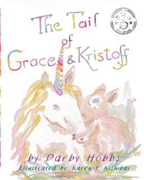 Paperback The Tail of Grace and Kristoff Book