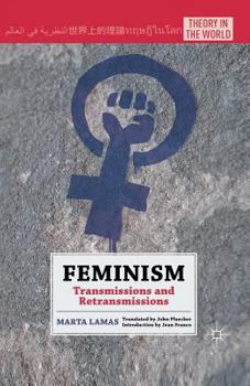Paperback Feminism: Transmissions and Retransmissions Book