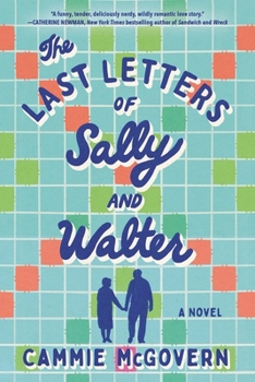 Paperback The Last Letters of Sally and Walter Book