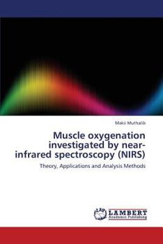 Paperback Muscle Oxygenation Investigated by Near-Infrared Spectroscopy (Nirs) Book