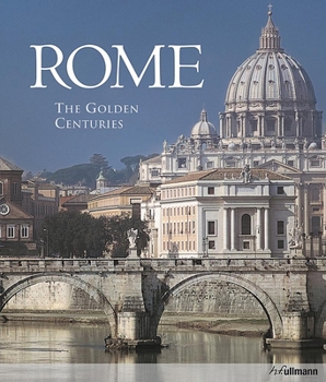 Hardcover Rome: The Golden Centuries Book