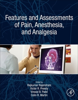 Paperback Features and Assessments of Pain, Anesthesia, and Analgesia Book