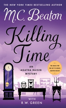 Mass Market Paperback Killing Time: An Agatha Raisin Mystery Book