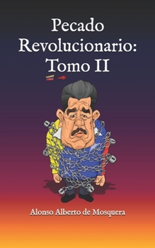 Paperback Pecado Revolucionario: Tomo II [Spanish] Book