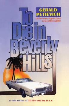 To Die in Beverly Hills - Book #3 of the Charles Carr