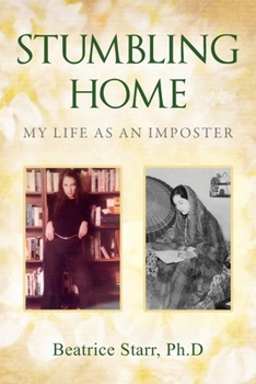 Paperback Stumbling Home: My Life as an Imposter Book