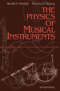 Hardcover The Physics of Musical Instruments Book