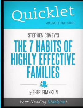 Paperback Quicklet - Stephen Covey's the 7 Habits of Highly Effective Families Book